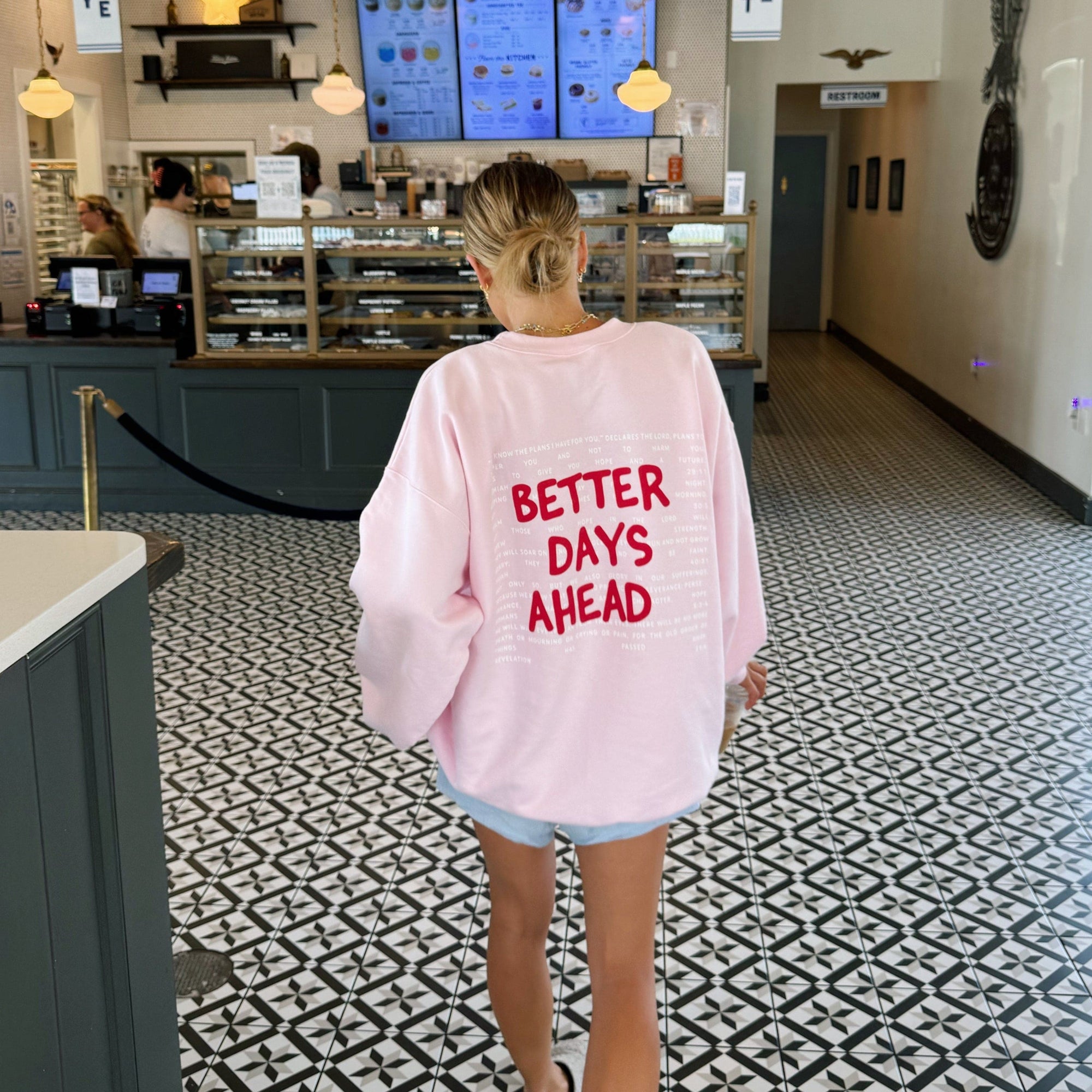 NEW! "BETTER DAYS AHEAD" CREWNECK | PINK