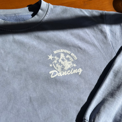 PREMIUM | MOURNING TO DANCING CREWNECK