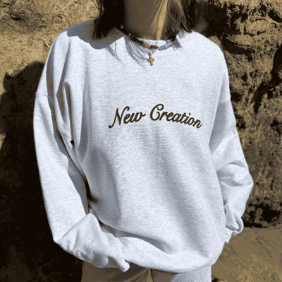 NEW! | "NEW CREATION | CREWNECK | ASH
