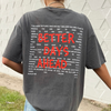 "BETTER DAYS" PREMIUM COMFORT COLOR TEE | PEPPER