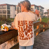 NEW! | HAVE YOU TALKED TO GOD ABOUT IT | TEE | SAND